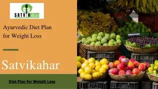 Ayurvedic Diet Plan for Weight Loss
