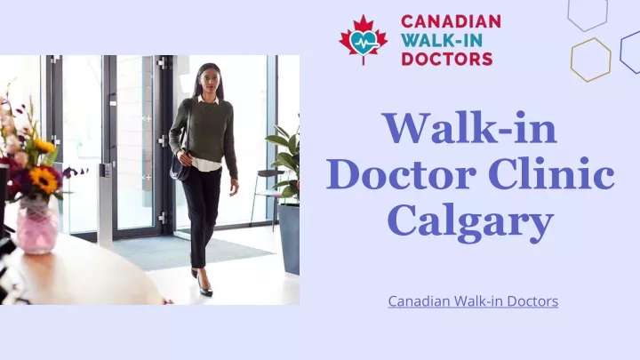 walk in doctor clinic calgary