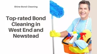 Top-rated Bond Cleaning in West End and Newstead