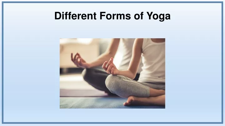 different forms of yoga