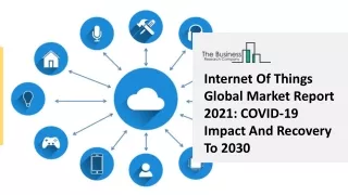 internet of things global market report 2021