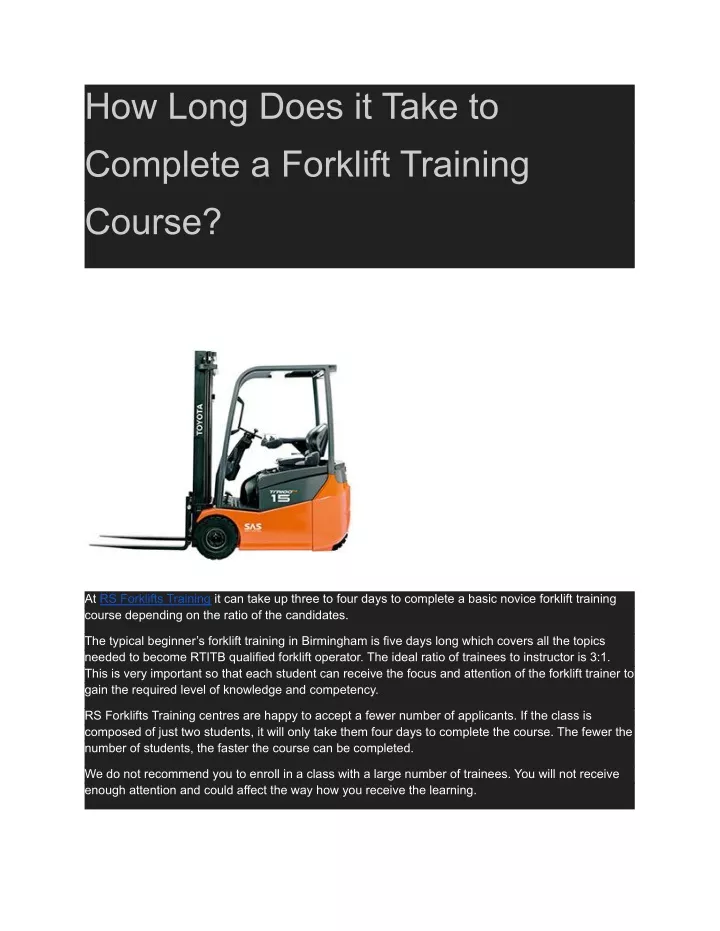 how long does it take to complete a forklift