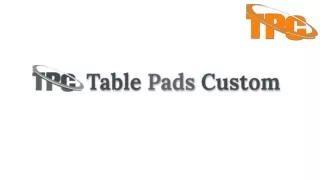 Table Pads Custom New York: Table Protectors, Heat Resistant & Magnetic