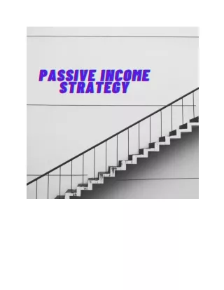 Beginning a passive income strategy