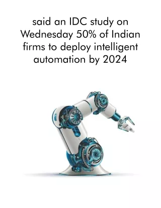 said an idc study on wednesday 50 of indian firms