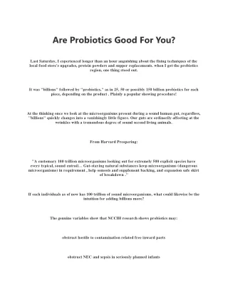 Are Probiotics Good For You?