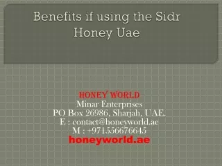 Benefits if using the Sidr Honey Uae