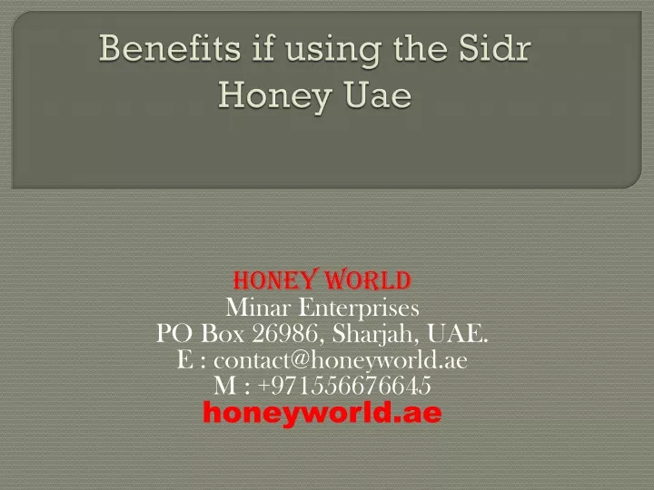 benefits if using the sidr honey uae