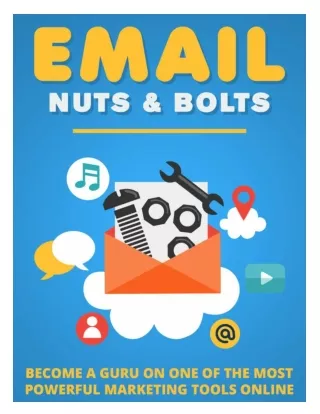 Email Marketing : Nuts and Bolts