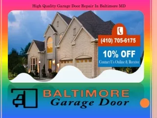High Quality Garage Door Repair In Baltimore Md