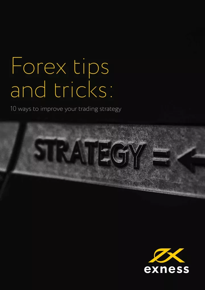 forex tips and tricks 10 ways to improve your