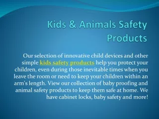 Kids & Animals Safety Products