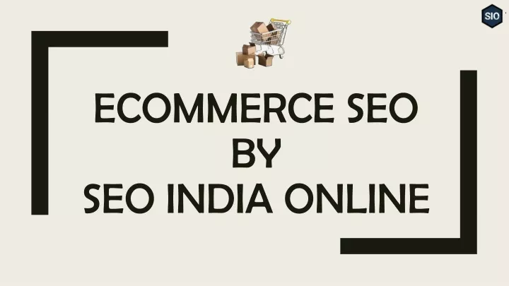 ecommerce seo by seo india online