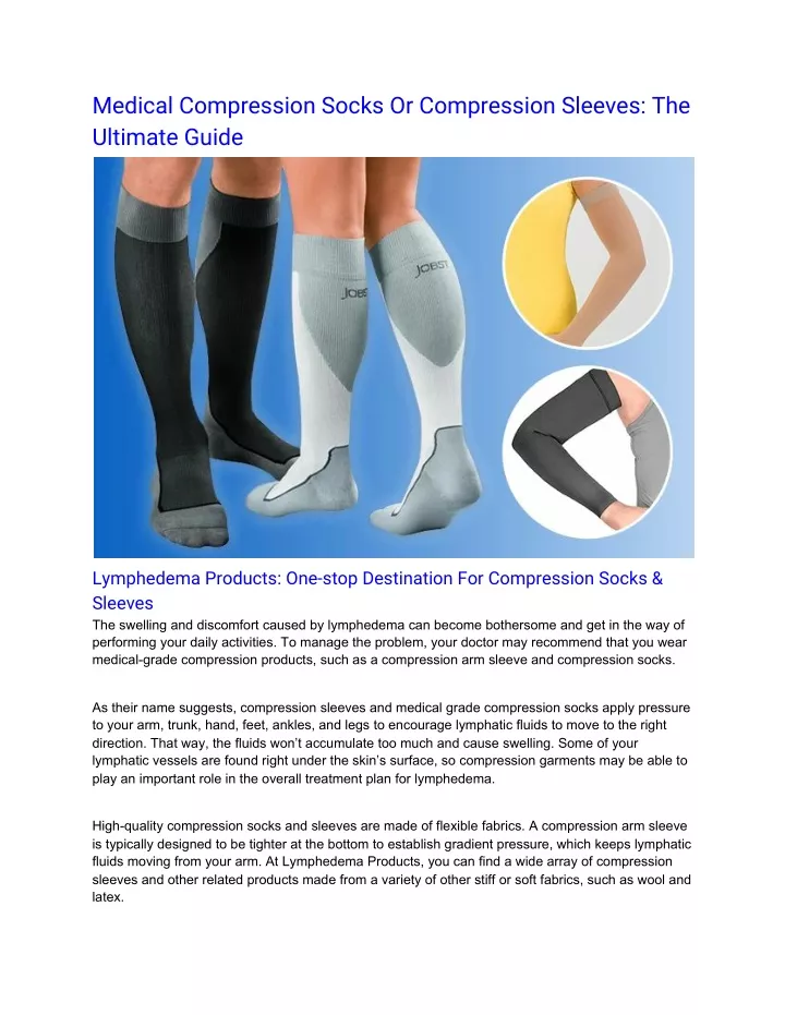 medical compression socks or compression sleeves