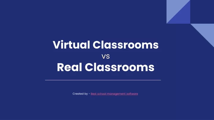 virtual classrooms vs real classrooms