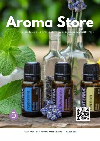 How to open a aroma store near me as a doTERRA rep?