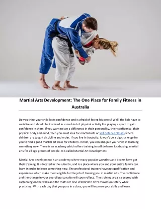 Martial Arts Development: The One Place for Family Fitness in Australia