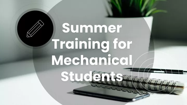 summer training for mechanical students