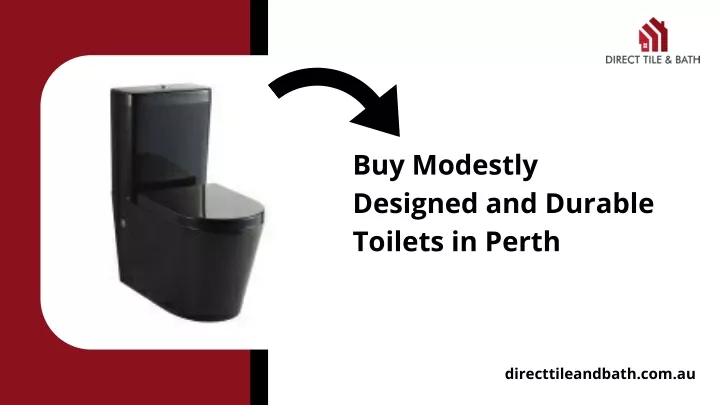 buy modestly designed and durable toilets in perth
