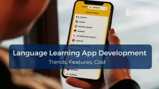 How to Build a Prosperous Online Language Learning App?