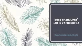 best pathology lab in vashundhra