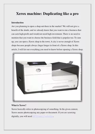 xerox machine duplicating like a pro