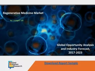 Regenerative Medicine Market – By Current Scenario with Growth Rate 2027