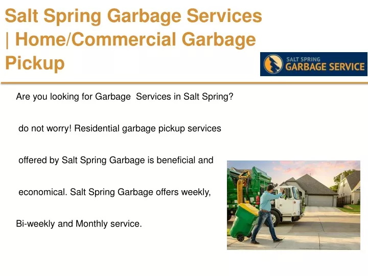 salt spring garbage services home commercial