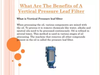 What Are The Benefits of A Vertical Pressure Leaf Filter