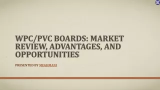 wpc pvc boards market review advantages and opportunities