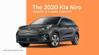 The 2020 Kia Niro Touring Is A Game Changer