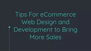 Tips For eCommerce Web Design and Development to Bring More Sales