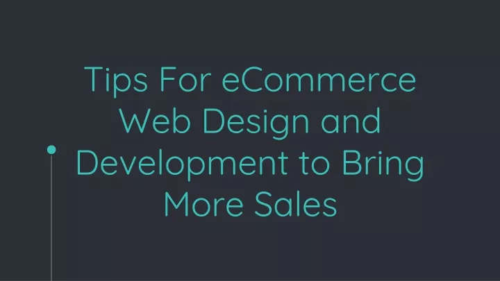 tips for ecommerce web design and development to bring more sales