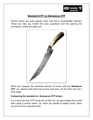 Standard OTF vs Damascus OTF