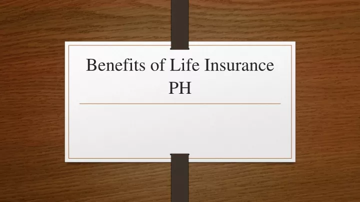 benefits of life insurance ph