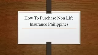 How To Purchase Non Life Insurance Philippines