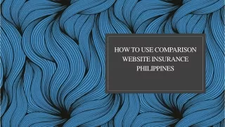 How To Use Comparison Website Insurance Philippines