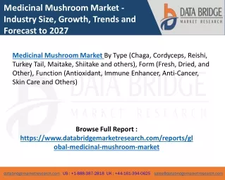 Global Medicinal Mushroom Market – Industry Trends and Forecast to 2027