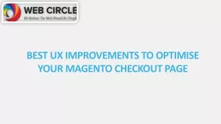 BEST UX IMPROVEMENTS TO OPTIMISE YOUR MAGENTO CHECKOUT PAGE