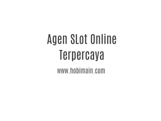 Situs Judi Online | Slot Online | Poker Online | Hobimain