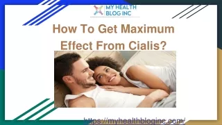 how to get maximum cialis effects