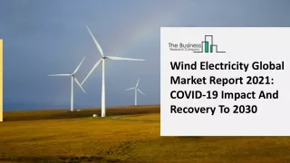 APAC Wind Electricity Market Trends Forecast 2021-2025