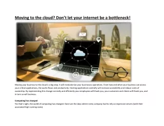 Moving to The Cloud? Don’t let your internet be a bottleneck!