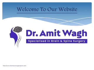Best Neurosurgeon in Pune | Neurologist in Pune - Dr. Amit Wagh