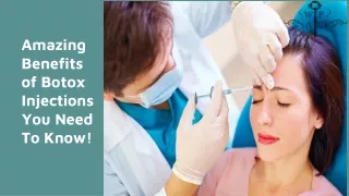 Amazing Benefits of Botox Injections You Need To Know!