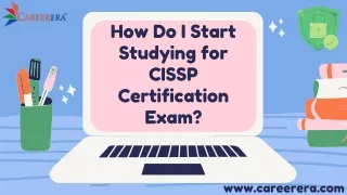 how do i start studying for cissp certification