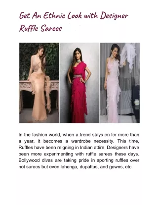 get an ethnic look with designer ruffle sarees
