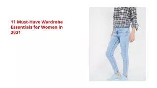 11 must have wardrobe essentials for women in 2021