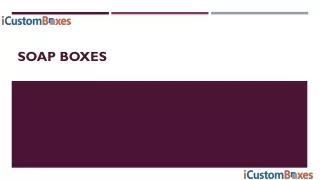 soap boxes