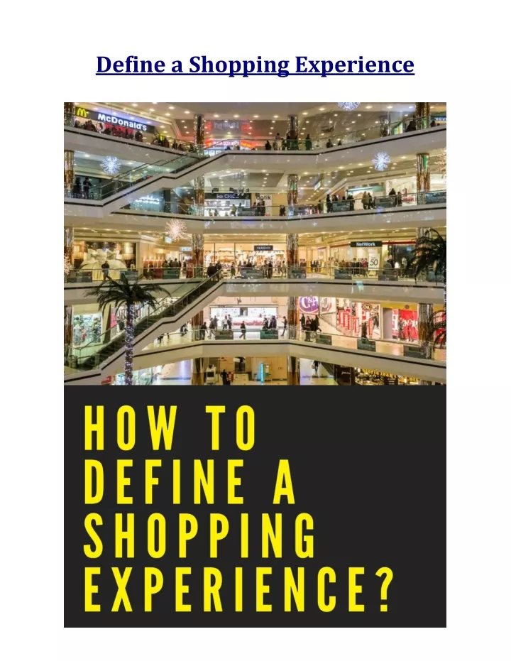 define a shopping experience